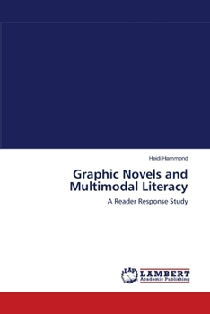Paperback Graphic Novels and Multimodal Literacy Book