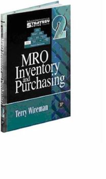 Hardcover Maintenance Strategy Series Volume 2 - MRO Inventory and Purchasing Book