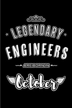 Paperback Legendary Engineers are born in October: Blank Line Journal, Notebook or Diary is Perfect for the October Borns. Makes an Awesome Birthday Gift and an Book