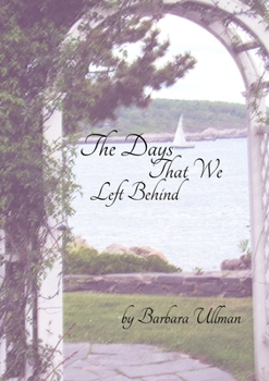 Paperback Days That We've Left Behind Book