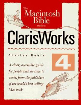 Paperback The Macintosh Bible Guide to ClarisWorks 4 Book