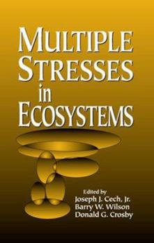 Hardcover Multiple Stresses in Ecosystems Book