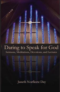 Paperback Daring to Speak for God Book