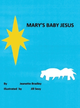 Hardcover Mary's Baby Jesus Book