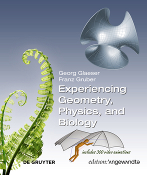 Paperback Experiencing Geometry, Physics, and Biology Book