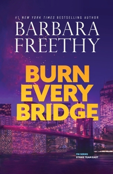 Paperback Burn Every Bridge Book