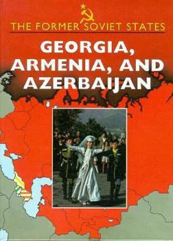 Library Binding Georgia, Armenia, & Azerbaijan Book