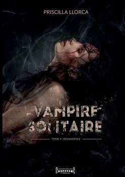 Paperback Vampire Solitaire - Tome 4 [French] Book