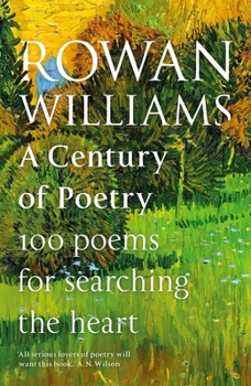 Hardcover A Century of Poetry: 100 Poems for Searching the Heart Book