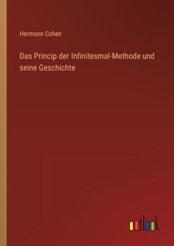 Paperback Das Princip der Infinitesmal-Methode und seine Geschichte [German] Book