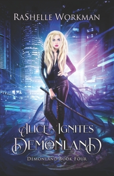 Paperback Alice Ignites Demonland Book