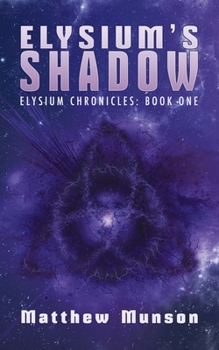 Paperback Elysium's Shadow Book