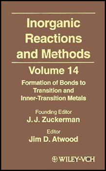Hardcover Inorganic Reactions and Methods, the Formation of Bonds to Transition and Inner-Transition Metals Book