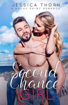 Paperback Second Chance Girl: A Rocky Point Romance Book