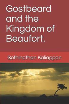 Paperback Gostbeard and the Kingdom of Beaufort. Book