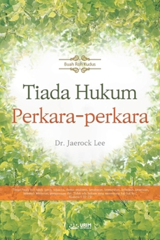 Paperback Tiada Hukum Terhadap Perkara-perkara Sebegitu (Malay Edition) [Malay] Book