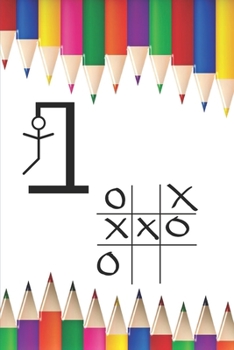 Paperback Hangman and Tic Tac Toe Activity Book for Kids: Practice Spelling and Personality Development with these Nostalgic Games Book