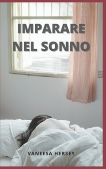 Paperback Imparare Nel Sonno [Italian] Book