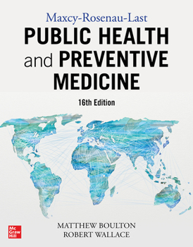 Hardcover Maxcy-Rosenau-Last Public Health and Preventive Medicine: Sixteenth Edition Book