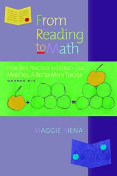 Paperback From Reading to Math, Grades K-5: How Best Practices in Literacy Can Make You a Better Math Teacher Book
