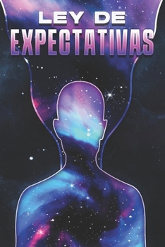 Paperback Ley de Expectativas: Leyes del Universo #20 [Spanish] Book