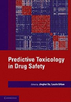 Hardcover Predictive Toxicology in Drug Safety Book