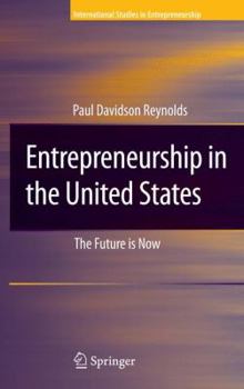 Paperback Entrepreneurship in the United States: The Future Is Now Book