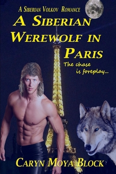 Paperback A Siberian Werewolf In Paris Book