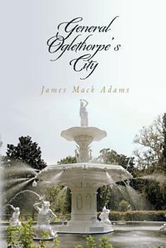 Paperback General Oglethorpe's City Book