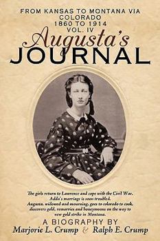 Paperback Augusta's Journal: Volume IV Book