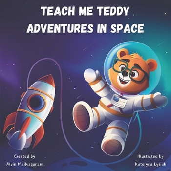 Paperback Teach Me Teddy - Adventures in Space Book