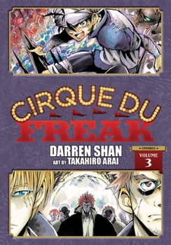 Paperback Cirque Du Freak: The Manga, Vol. 3: Omnibus Edition Volume 3 Book