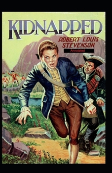 Paperback Kidnapped Annotated Book