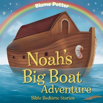 Paperback Noah's Big Boat Adventure Book