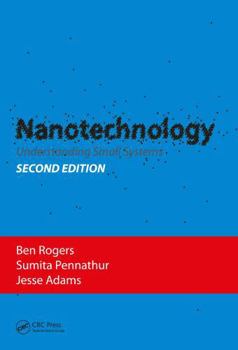Hardcover Nanotechnology: Understanding Small Systems Book