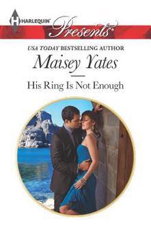 Mass Market Paperback His Ring Is Not Enough Book