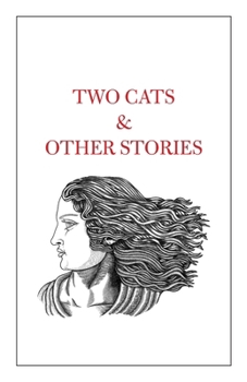 Paperback Two Cats & Other Stories Book