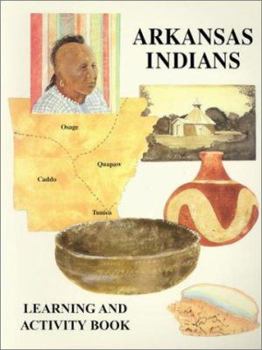 Paperback Arkansas Indians: Learning and Activity Book