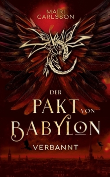 Paperback Der Pakt von Babylon: Verbannt [German] Book
