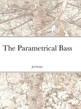 Hardcover The Parametrical Bass Book