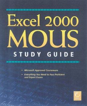 Paperback Excel 2000 MOUS Study Guide Book