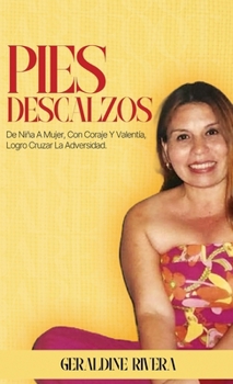 Hardcover Pies Descalzos [Spanish] Book