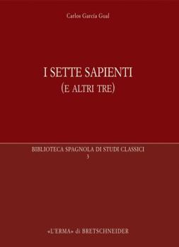 Paperback I Sette Sapienti (E Altri Tre) [Italian] Book