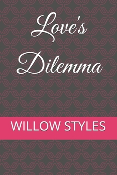 Paperback Love's Dilemma Book