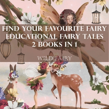 Paperback Find Your Favourite Fairy Educational Fairy Tales: 2 Books In 1 Book