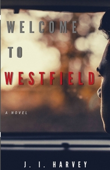 Paperback Welcome to Westfield Book