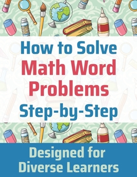 Paperback How to Solve Math Word Problems Step-by-Step Book