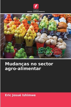 Paperback Mudanças no sector agro-alimentar [Portuguese] Book