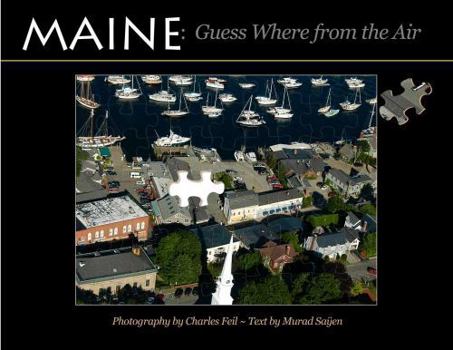 Paperback Maine: Guess Where from the Air Book