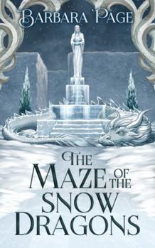 Paperback The Maze of the Snow Dragons (Elementum Dracones) Book